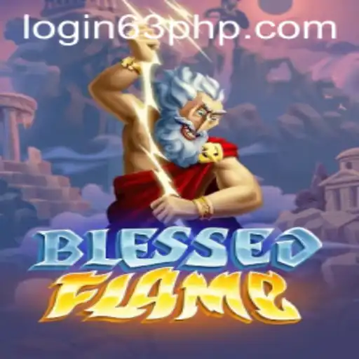 Exploring the Fiery World of BlessedFlame: An In-Depth Look