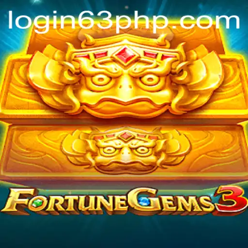Unveiling the Magic of FortuneGems3 with a Touch of 63php